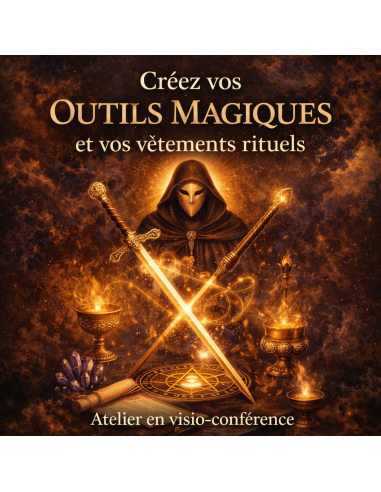 Cours 5 - Création des outils magiques et des vêtements rituels
