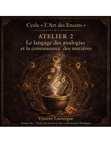 L'Art des Encens - atelier 2